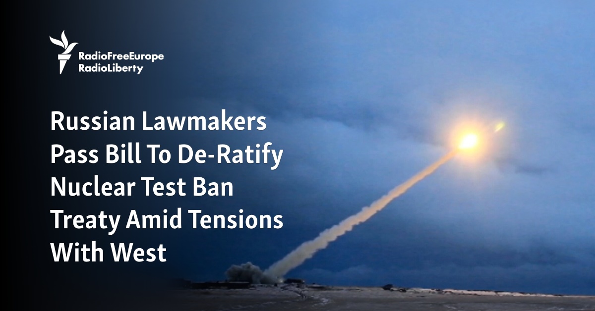 Head Of Nuclear Test Ban Treaty Organization Says Russia's Move To De ...