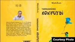 Müşfiq Ötgünün "Tanımadığımız Konfutsi" kitabı.