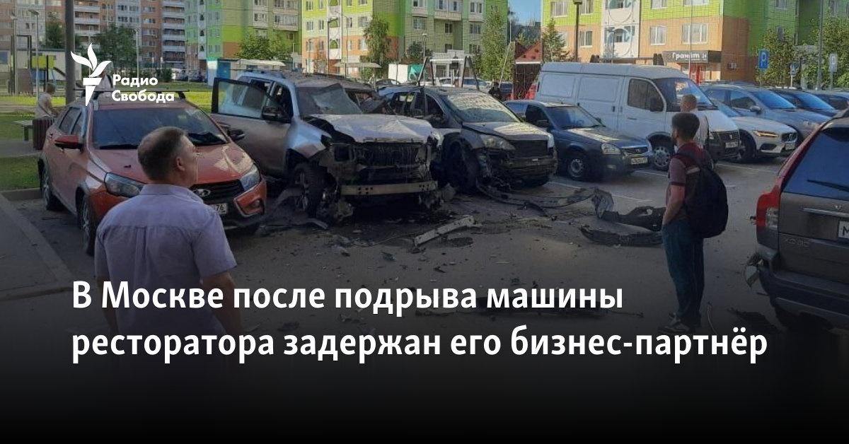 His business partner was detained in Moscow after the restaurateur’s car was blown up