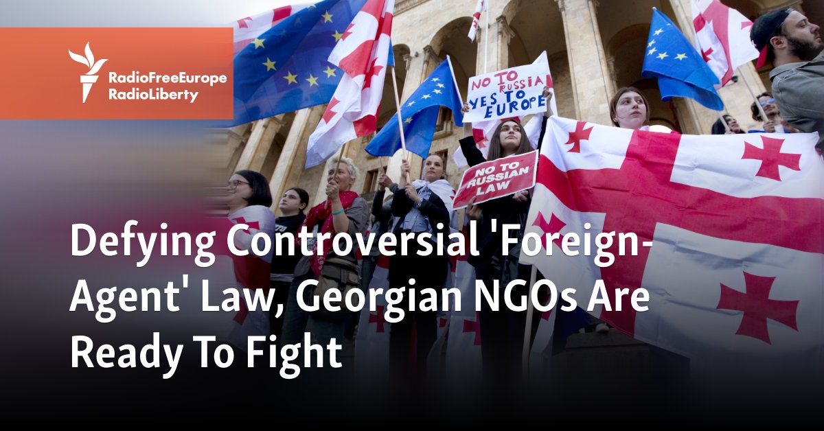 Defying Controversial ‘Foreign-Agent’ Law, Georgian NGOs Are Ready To Fight