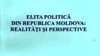 Coperta uneia dintre lucrările consacrate elitei politice din Moldova