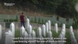 Survivor Recalls Srebrenica Horror