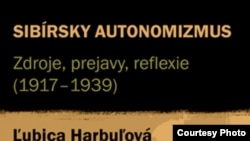 Фрагмент обложки книги Любицы Харбуловой "Сибирский автономизм. Причины, характеристики, размышления 1917-1939"