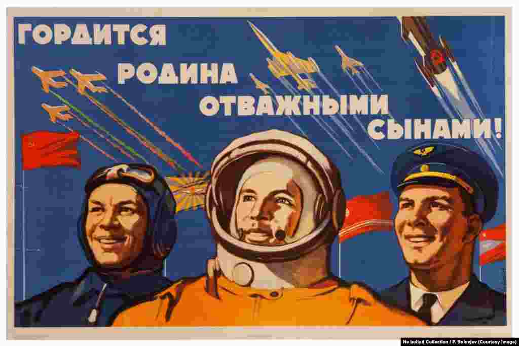 &quot;The Motherland is Proud of Her Brave Sons,&quot; 1962