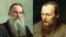 What places should Tolstoy (left) and Dostoyevsky occupy on such a list?