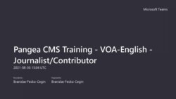 Pangea CMS Training - VOA-English - Journalist/Contributor