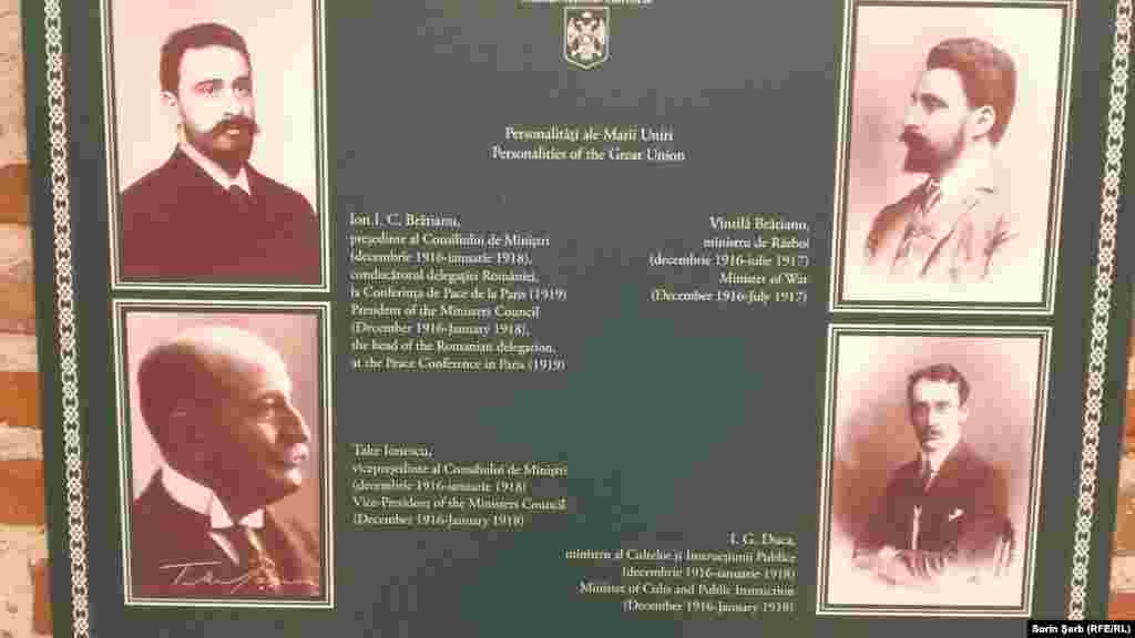 Personalități ale Marii Uniri Ion I. C. Brătianu, fiu al lui Ion C. Brătianu, era președinte al Partidului Național Liberal. A fost președintele Consiliului de Miniștri între decembrie 1916 și ianuarie 1918. Take Ionescu a fost ministru al finanțelor (1900), lider al Partidului Conservator, a ajuns la guvernare la sfârșitul lui 1916, accelerând adoptarea legilor reformei agrare și a votului universal. Vintilă Brătianu, fratele cu Ionel Brătianu, ministru de război în prima jumătate a lui 1917 și ministrul materialelor de război, a supravegheat evacuarea la Iași a principalelor instituții ale țării. I.G. Duca, ministrul al educației (1914-1918), al agriculturii (1919-1920), de externe și interne și prim-ministru în noiembrie 1933, asasinat de legionari împotriva cărora luase măsuri dure pentru a împiedica formațiunea lor politică Garda de Fier să participe la alegerile din decembrie 1933.