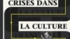 Антуан де Бек, "Кризис во Французской культуре". Обложка книги.