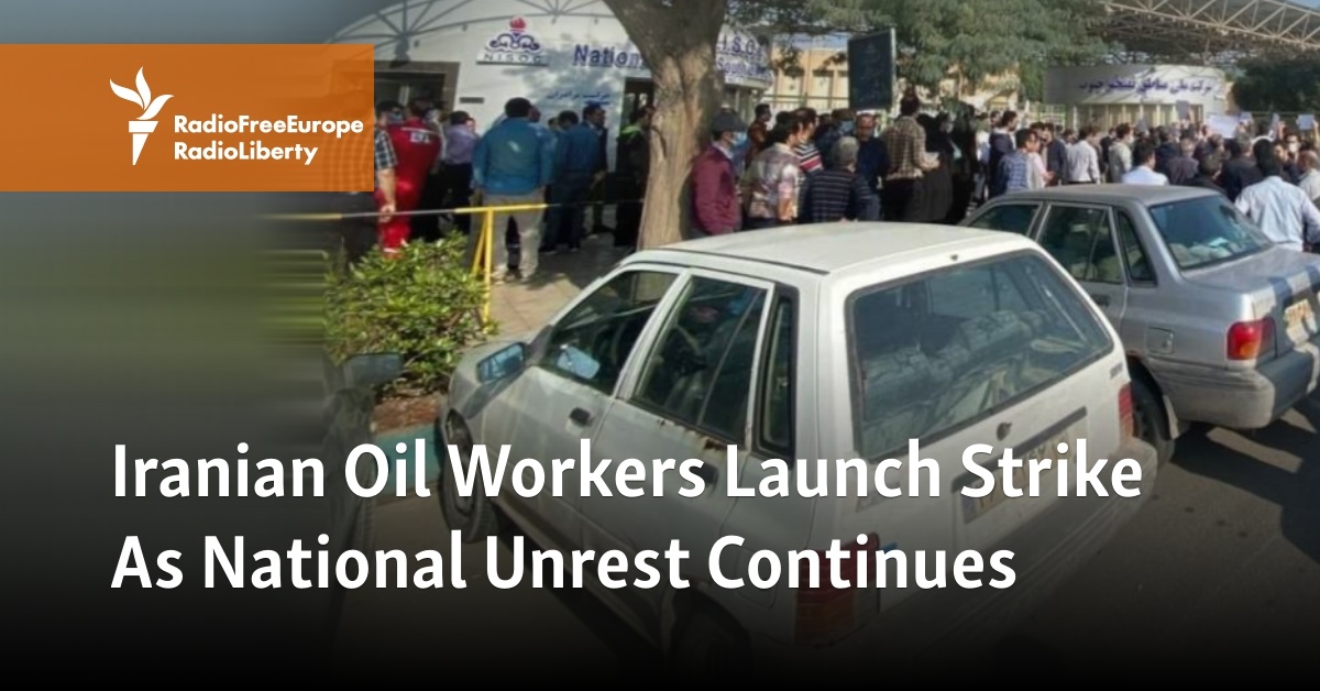 Iranian Oil Workers Launch Strike As National Unrest Continues