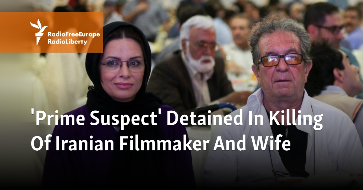 'Prime Suspect' Detained In Killing Of Iranian Filmmaker And Wife - Vimarsana News