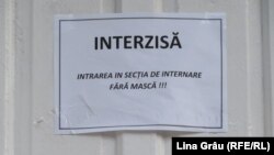 Intrare interzisă! Inscripție la secția de internare a spitalului Toma Ciorbă din Chișinău