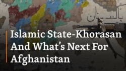 'Much More Brutal': Who Are Islamic State-Khorasan (IS-K)?