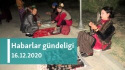 Habarlar gündeligi - 16-njy dekabr, 2020-nji ýyl