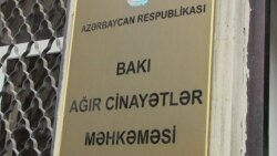 Bakı Ağır Cinayətlər Məhkəməsi