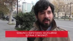 Sonuncu dəfə seçkidə nə zaman iştirak etmisiz?