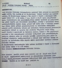 Transcripts of RFE first broadcasts to communist Czechoslovakia, July 1950. Transcripts were obtained from the files of Czech Security Services (StB), which monitored RFE reports.