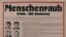 Afiş al poliţiei vest-berlineze, legat de răpiri neelucidate din anii 1950