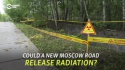 Moscow Residents Fear Radioactive Risk From New Road
