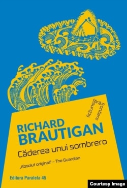 Coperta cărții „Căderea unui sombrero” de Richard Brautigan, editura Paralela 45