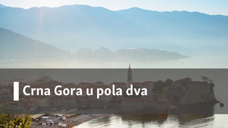 Crna Gora u pola dva