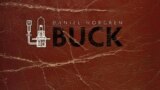Detaliu de pe coperta albumului Buck, Daniel Norgren, 2013.