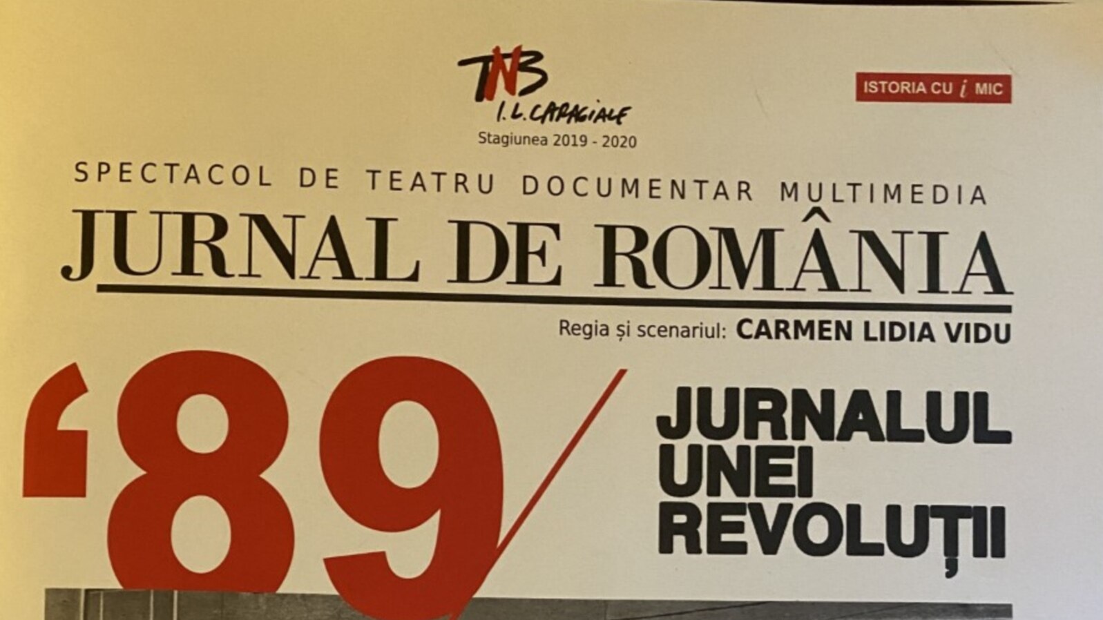 Afiș al spectacolului „Jurnal de România 89. Jurnalul unei Revoluții”
