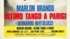 Italy - poster Ultimo tango a Parigi, 1972 erotic drama film directed by Bernardo Bertolucci.