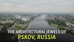 The Onion Domes And Towers Of Pskov Vie For UNESCO Heritage