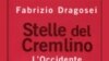 "Кремлевские звезды. Запад должен трепетать перед новой Россией?" (Stelle del Cremlino. L'Occidente deve temere la nuova Russia?"), обложка книги 