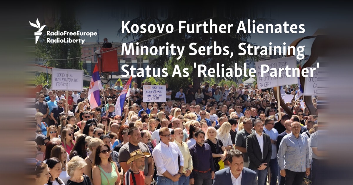Nachrichtenanalyse: Kosovo entfremdet serbische Minderheiten weiter und ...