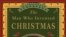 Лес Стэндифорд «Человек, придумавший Рождество. Как сказка Чарльза Диккенса вернула автору успех и преобразила дух рождественских праздников»