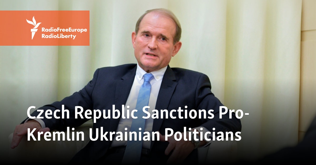Czech Republic Sanctions Prominent Pro-Kremlin Ukrainians - Vimarsana News