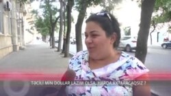 Təcili min dollar lazım olsa, harda axtaracaqsınız?