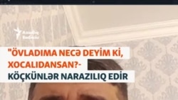 'Övladıma necə deyim ki, Xocalıdansan?' - Köçkünlərin narazılığı
