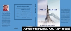 Друга книга мемуарів Ярослава Мартинюка Paris to Pamirs: Eurasian Odysseys («Від Парижу до Паміру: Євразійська Одіссея»), яка є продовженням книги Monte Rosa