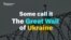 The Great Wall Of Ukraine