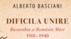 Alberto BASCIANI. Dificila Unire