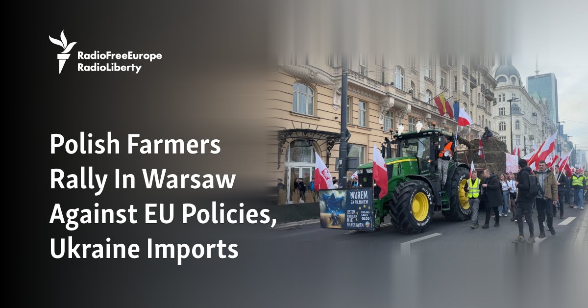 Polish Farmers Rally In Warsaw Against EU Policies, Ukraine Imports