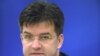 Lajcak: West Aware Of How Serious Situation Is