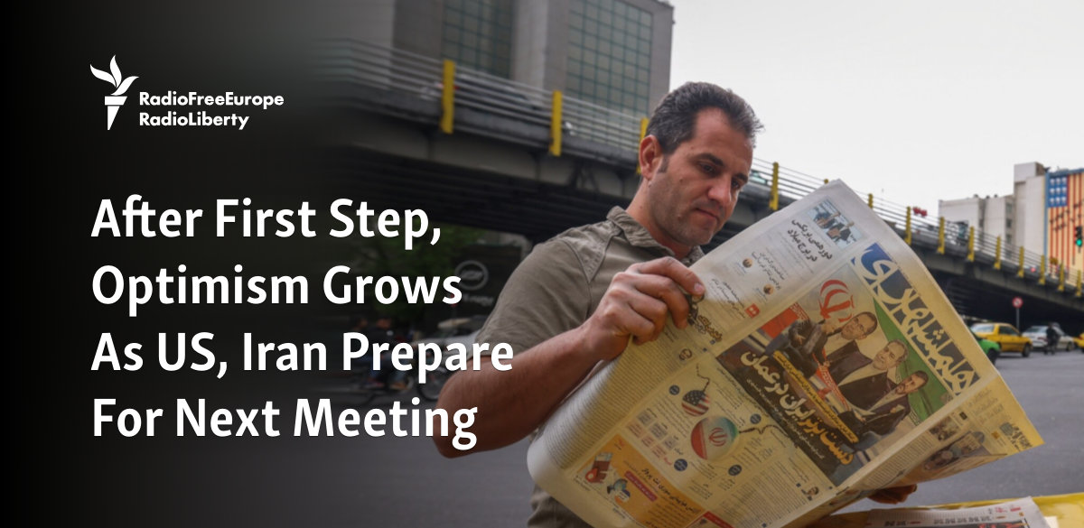 After First Step, Optimism Grows As US, Iran Prepare For Next Meeting