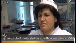 Bölgələrdə qadınların 8 Martda aldığı ən yadda qalan hədiyyə nə olub?