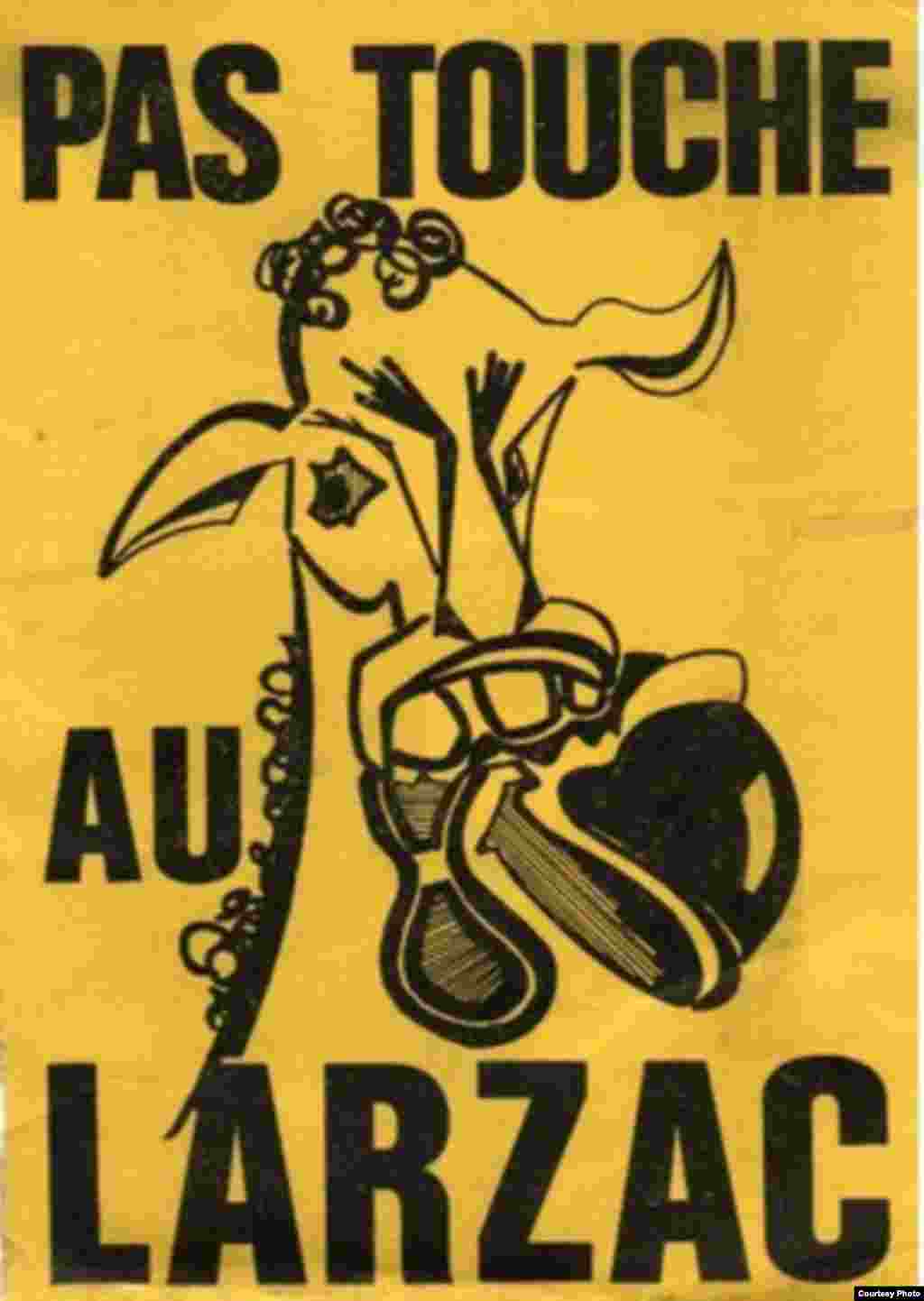 Не трогай плато Ларзак - Ккампания против расширения военной базы на плато Ларзак на юге Франции в 70-ых годах прошлого века 