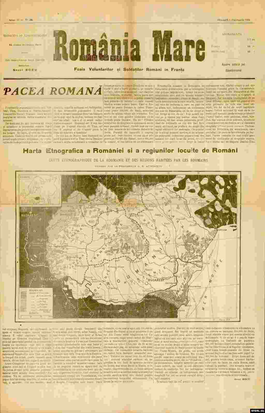 Ziarul &bdquo;România Mare&rdquo; publicat de voluntari și soldații români din Franța, prezintă la 1 februarie 1919, harta teritoriilor locuite de români în contextul deschiderii negocierilor de pace de la Paris, la finele primului război mondial.&nbsp;