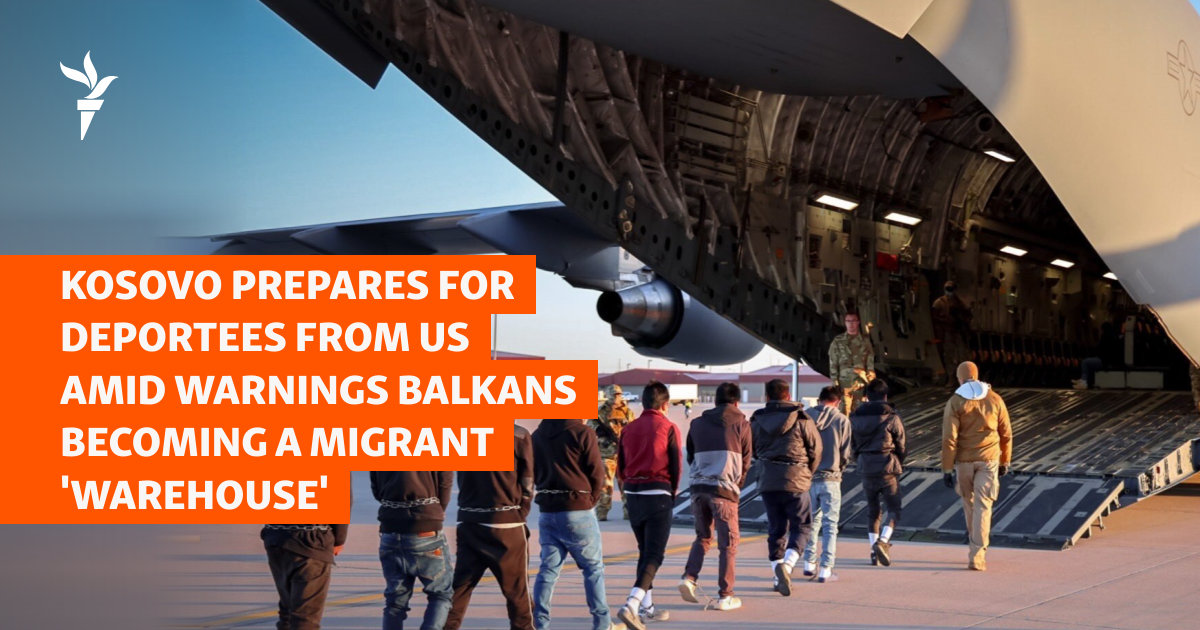 Kosovo bereitet sich auf Abschiebungen aus den USA vor, während gewarnt ...