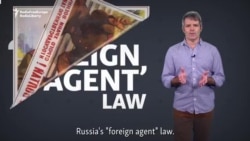 Russia's 'Foreign Agent' Law: A Blunt Instrument To Silence Dissent