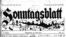 Gazeta anti-nazistă timişoreană, Sonntagsblatt, 1941
