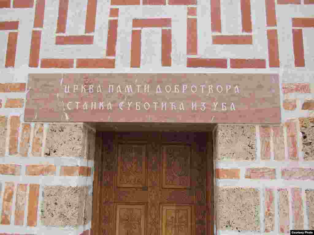 Natpis na crkvi u Ubu svjedoči o velikom doprinosu Stanka Subotića za izgradnju veleljepnog hrama u centralnoj Srbiji.