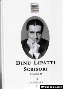 Romania - Dinu Lipatti Letters, vol. II