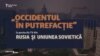 „Occidentul în putrefacție” la posturile TV din Rusia și fosta URSS