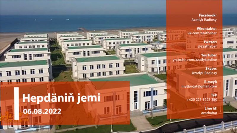 Hepdäniň jemi #31 (06.08.2022 ý.)